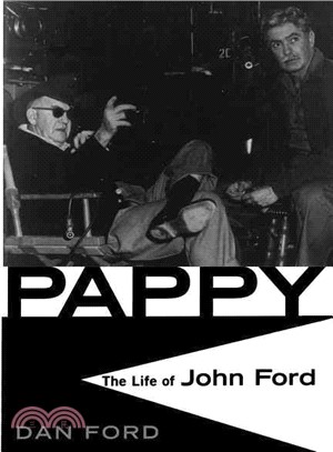 Pappy ─ The Life of John Ford