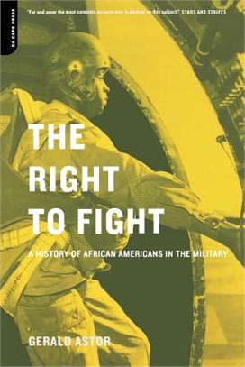The Right to Fight ― A History of African Americans in the Military