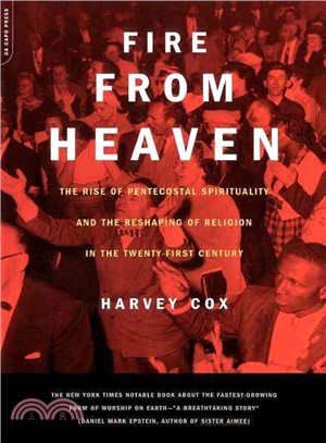 Fire from Heaven ─ The Rise of Pentecostal Spirituality and the Reshaping of Religion in the Twenty-First Century
