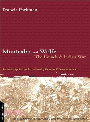 Montcalm and Wolfe ─ The French and Indian War