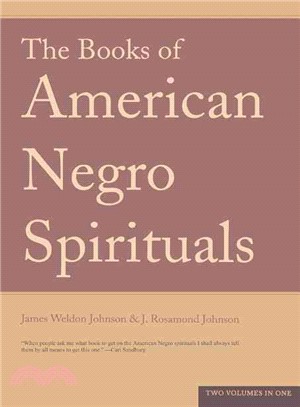 The Books of American Negro Spirituals ─ Including the Book of American Negro Spirituals and the Second Book of Negro Spirituals