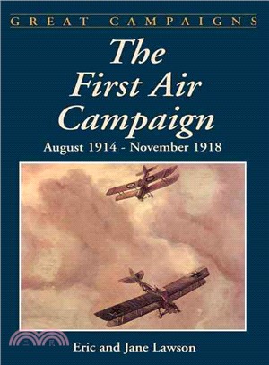 The First Air Campaign ― August 1914-November 1918