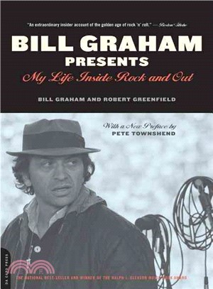 Bill Graham Presents ─ My Life Inside Rock and Out