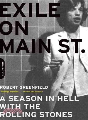 Exile on Main Street ─ A Season in Hell With the Rolling Stones