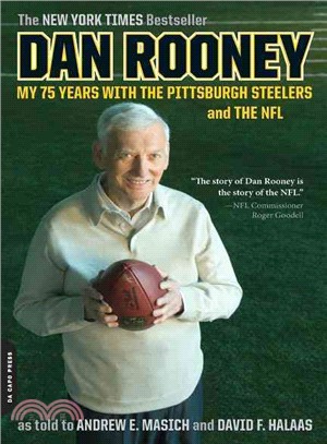 Dan Rooney ─ My 75 Years With the Pittsburgh Steelers and the NFL