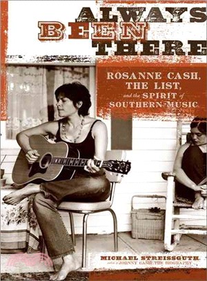 Always Been There: Rosanne Cash, The List, and the Spirit of Southern Music