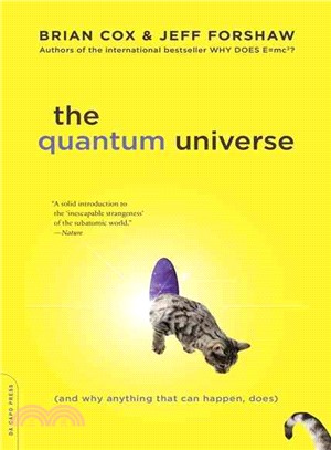 The Quantum Universe ─ And Why Anything That Can Happen, Does