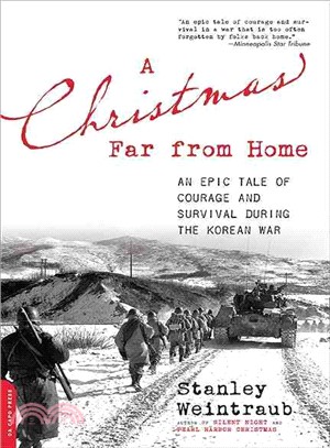 A Christmas Far from Home ─ An Epic Tale of Courage and Survival During the Korean War