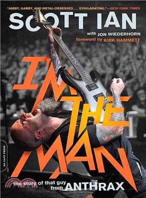 I'm the Man ─ The Story of That Guy from Anthrax