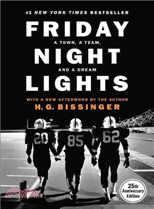 Friday Night Lights ─ A Town, a Team, and a Dream