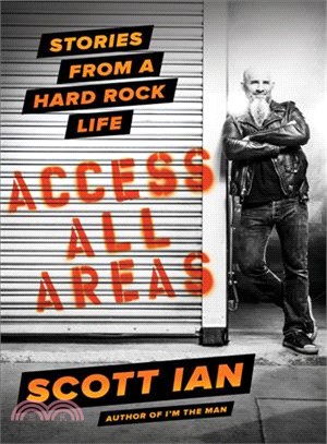 Access All Areas ─ Stories from a Hard Rock Life