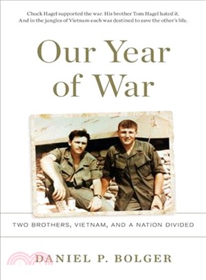 Our Year of War ─ Two Brothers, Vietnam, and a Nation Divided