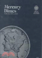 Mercury Dimes: Collection 1916 to 1945