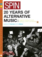 Spin: 20 Years Of Alternative Music