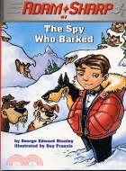 ADAM SHART THE SPY WHO BARKED