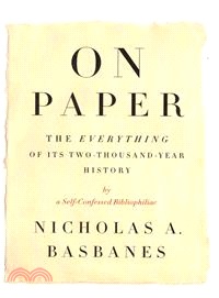 On Paper ― The Everything of Its Two-Thousand-Year History