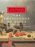 The Physiology of Taste ─ Or, Meditations on Transcendental Gastronomy