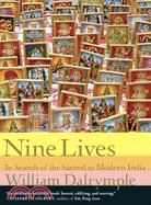 Nine Lives: In Search of the Sacred in Modern India