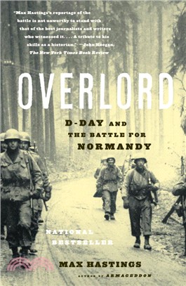 Overlord ─ D-day And the Battle for Normandy