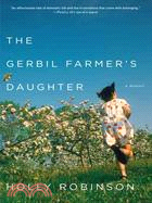 The Gerbil Farmer's Daughter ─ A Memoir