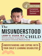 The Misunderstood Child ─ Understanding And Coping With Your Child's Learning Disabilities