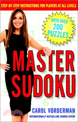 Master Sudoku ─ Step-by-Step Instructions for Players at All Levels