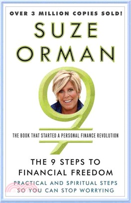 The 9 Steps to Financial Freedom ─ Practical and Spiritual Steps So You Can Stop Worrying