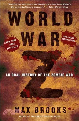 World War Z ─ An Oral History of the Zombie War