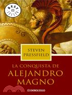 La Conquista De Alejandro Magno