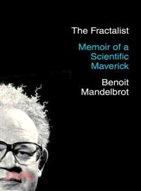 The Fractalist ─ Memoir of a Scientific Maverick