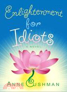 Enlightenment for Idiots