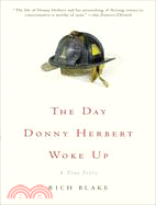 The Day Donny Herbert Woke Up: A True Story