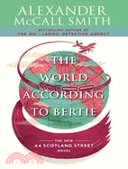 The World According to Bertie