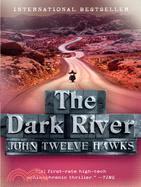 The Dark River