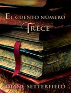 El cuento numero trece / The Thirteenth Tale
