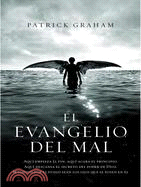 El evangelio del mal/ The Gospel of Evil