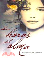 Las horas del alma/ The Hours of the Soul