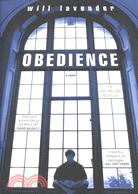 Obedience :a novel /
