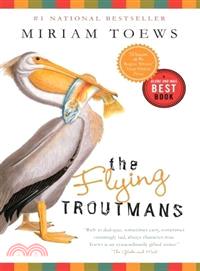 The Flying Troutmans | 拾書所