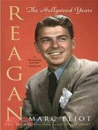 Reagan ─ The Hollywood Years