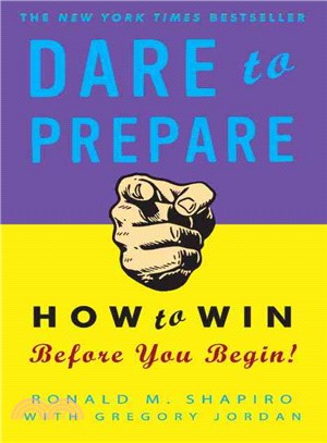 Dare to Prepare ─ How to Win Before You Begin