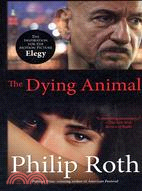 Dying Animal(Movie tie in) | 拾書所