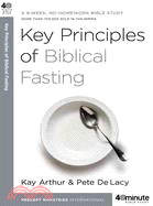 Key Principles of Biblical Fasting