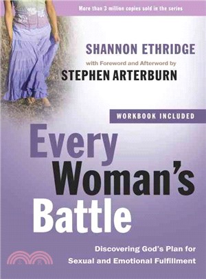 Every Woman's Battle ─ Discovering God's Plan for Sexual and Emotional Fulfillment