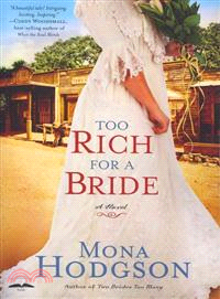 Too Rich for a Bride