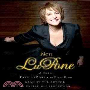 Patti Lupone ─ A Memoir