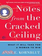 Notes from the Cracked Ceiling ─ What It Will Take for a Woman to Win