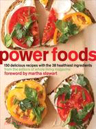 Power Foods ─ 150 Recipes With the 38 Healthiest Ingredients