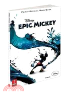 Epic Mickey: Prima Official Game Guide