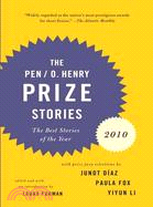 The PEN/O. Henry Prize Stories 2010